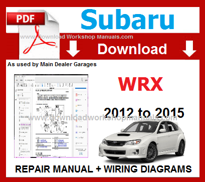 Subaru WRX Workshop Service Repair Manual